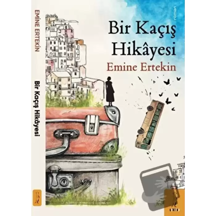 Bir Kaçış Hikayesi