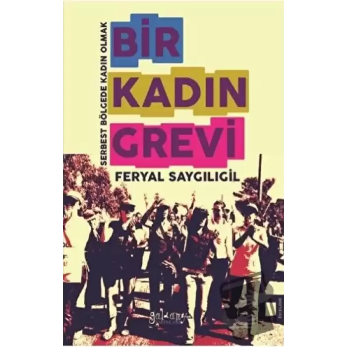 Bir Kadın Grevi