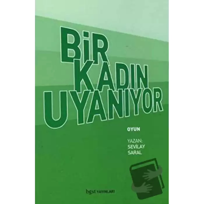 Bir Kadın Uyanıyor