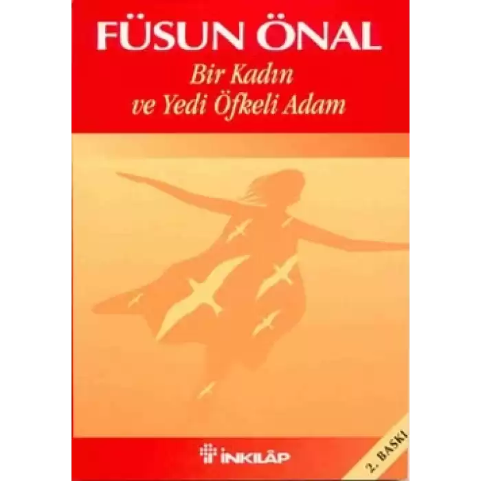 Bir Kadın ve Yedi Öfkeli Adam