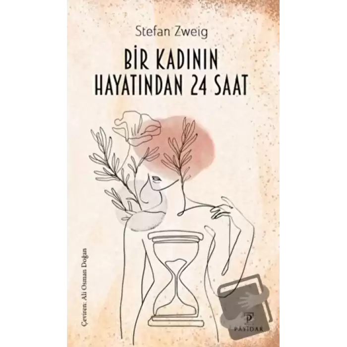 Bir Kadının Hayatından 24 Saat