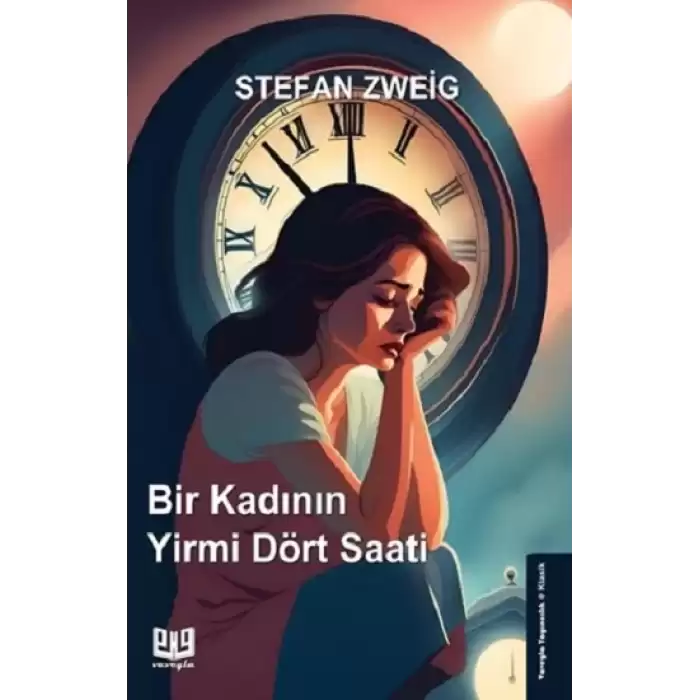 Bir Kadının Yirmi Dört Saati