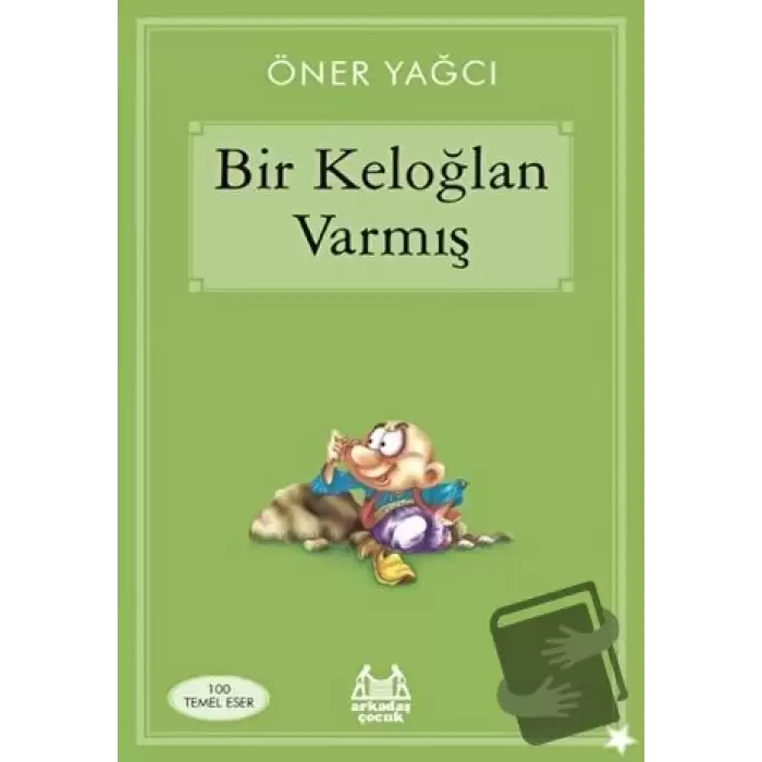 Bir Keloğlan Varmış