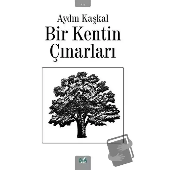 Bir Kentin Çınarları