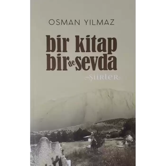 Bir Kitap Bir De Sevda