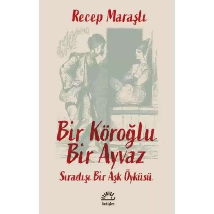 Bir Köroğlu Bir Ayvaz