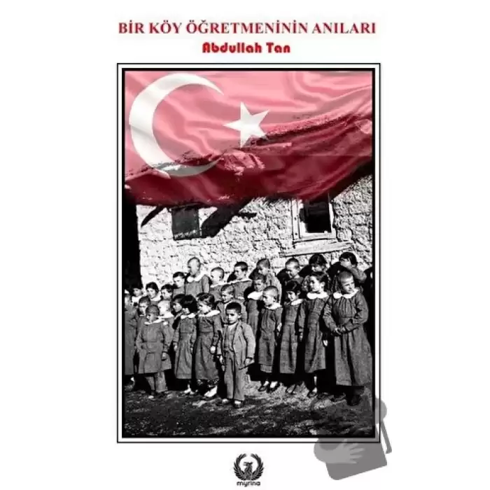 Bir Köy Öğretmeninin Anıları