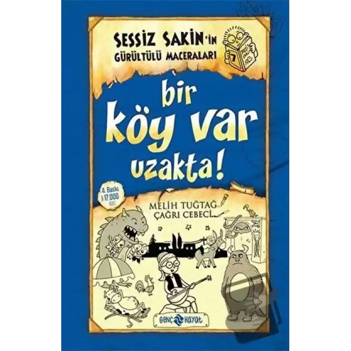 Bir Köy Var Uzakta! (Ciltli)