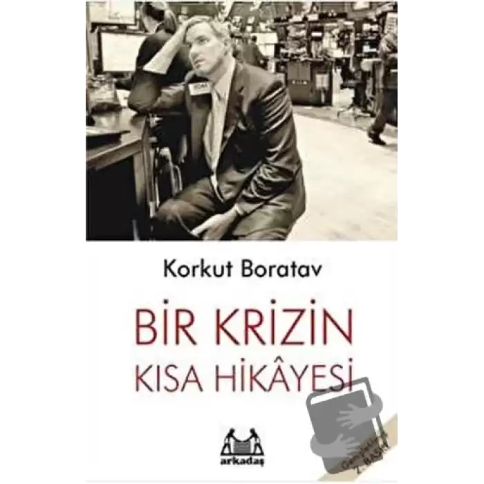 Bir Krizin Kısa Hikayesi