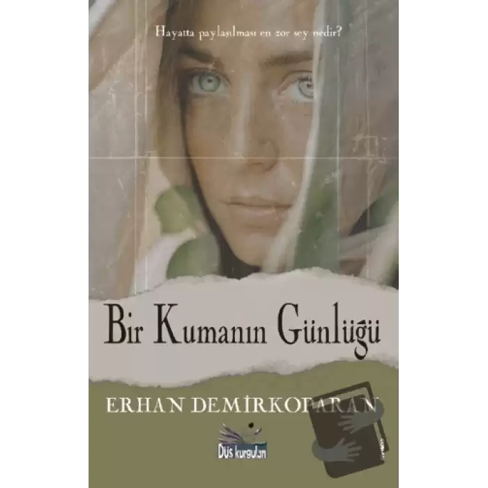 Bir Kumanın Günlüğü