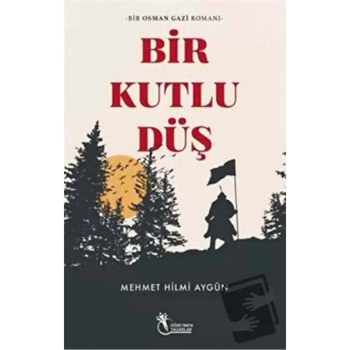 Bir Kutlu Düş