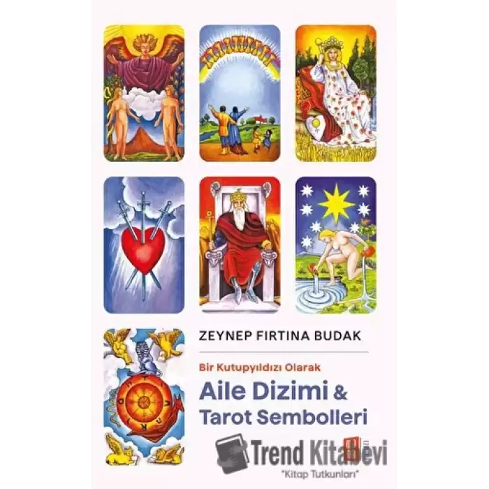 Bir Kutupyıldızı Olarak - Aile Dizimi Tarot Sembolleri