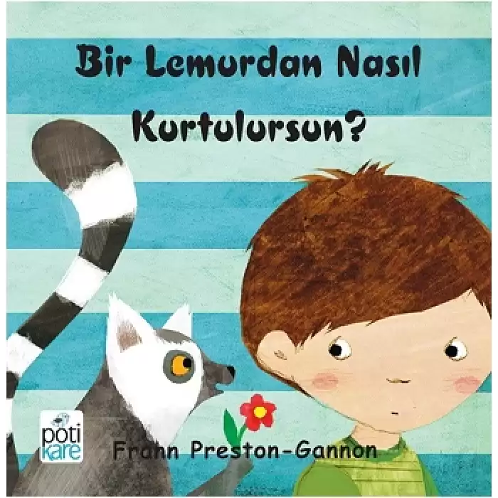 Bir Lemurdan Nasıl Kurtulursun ?