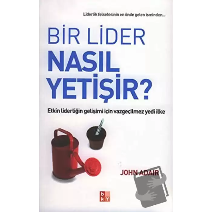 Bir Lider Nasıl Yetişir?