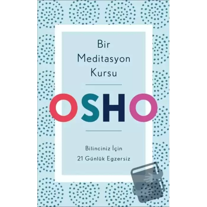 Bir Meditasyon Kursu