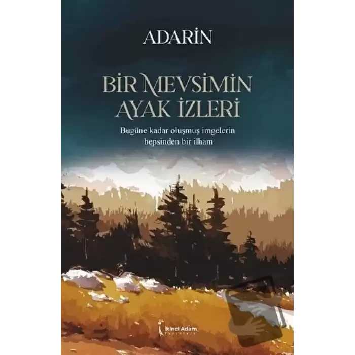 Bir Mevsimin Ayak İzleri