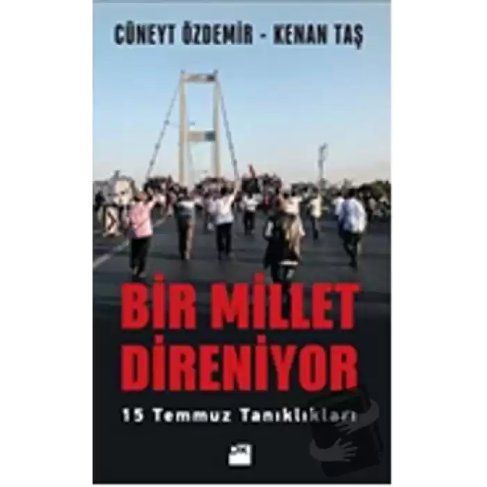 Bir Millet Direniyor