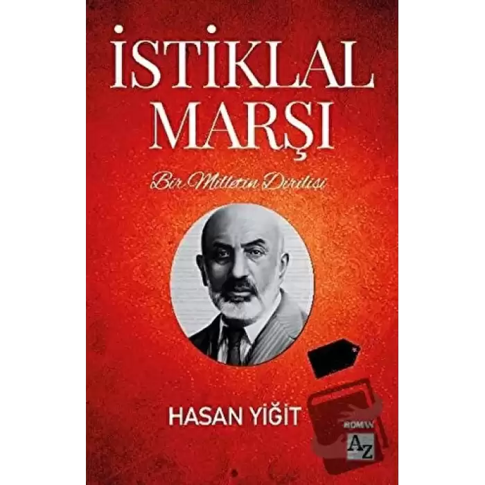 Bir Milletin Dirilişi İstiklal Marşı