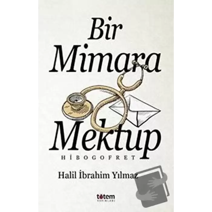 Bir Mimara Mektup - Hibogofret