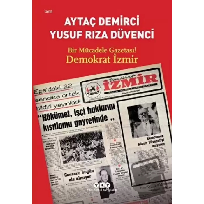 Bir Mücadele Gazetası! Demokrat İzmir