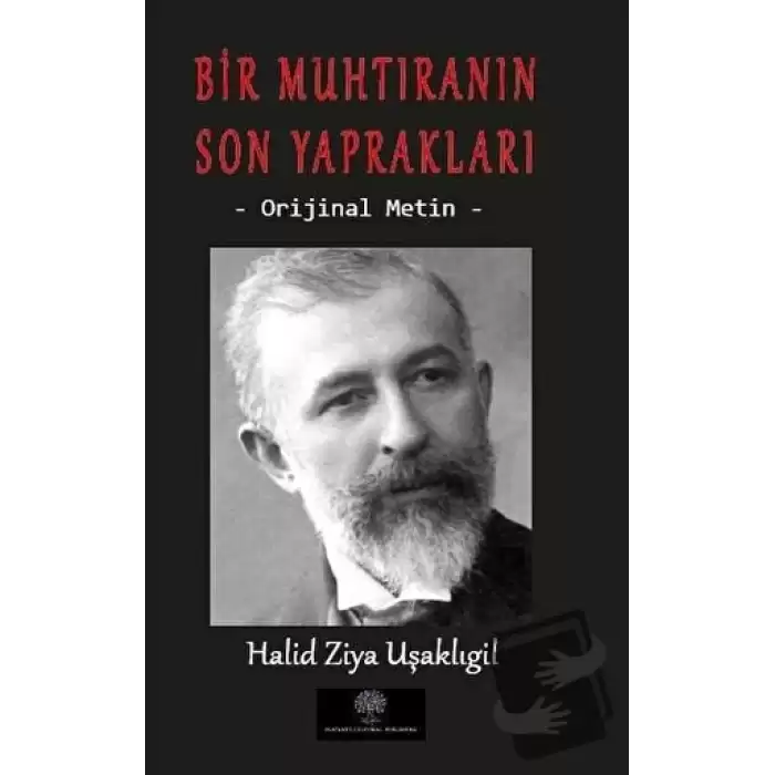 Bir Muhtıranın Son Yaprakları