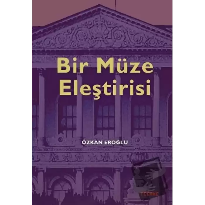 Bir Müze Eleştirisi