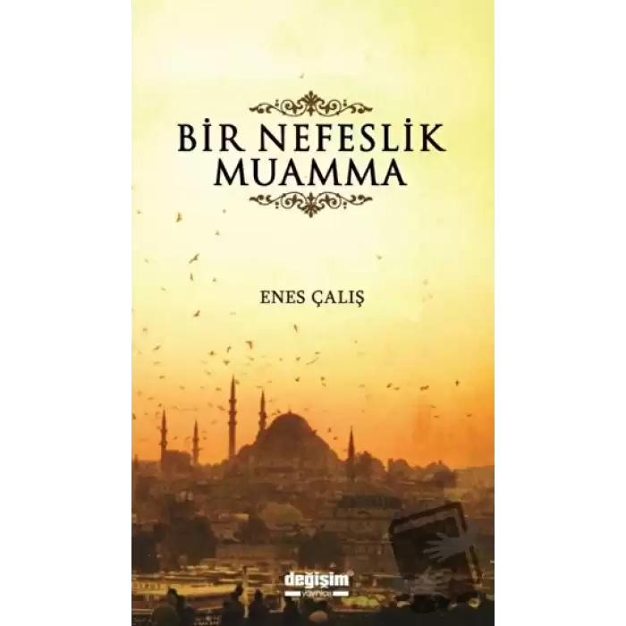 Bir Nefeslik Muamma