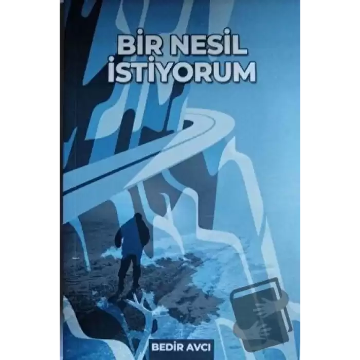 Bir Nesil İstiyorum