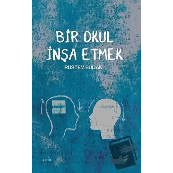 Bir Okul İnşa Etmek