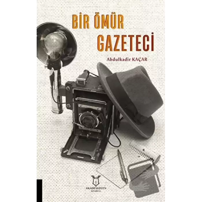 Bir Ömür Gazeteci