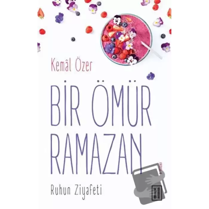 Bir Ömür Ramazan