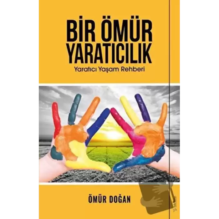 Bir Ömür Yaratıcılık