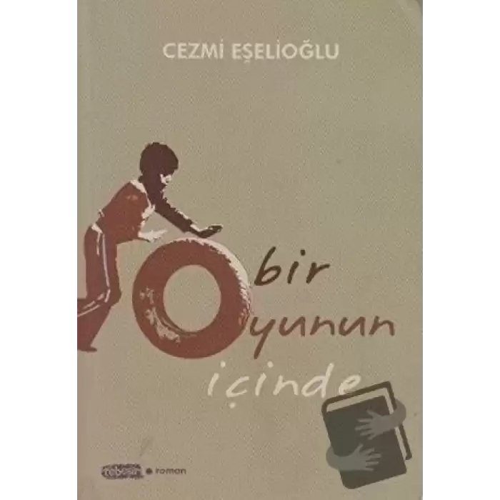 Bir Oyunun İçinde