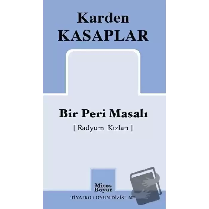 Bir Peri Masalı (Radyum Kızları)