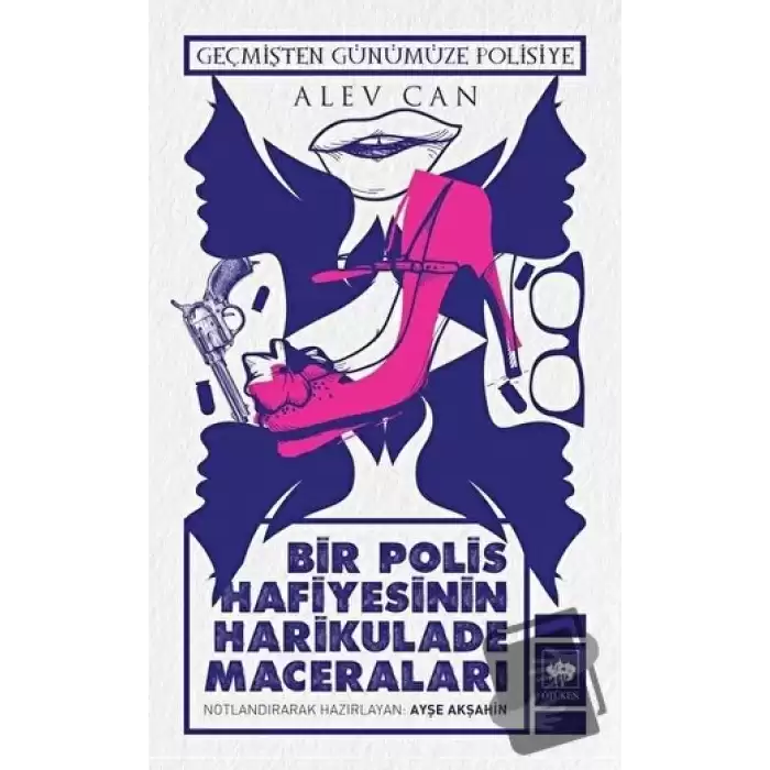 Bir Polis Hafiyesinin Harikulade Maceraları