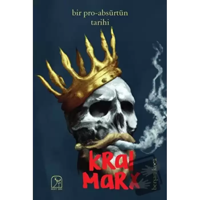 Bir Pro - Absürtün Tarihi: Kral Marx