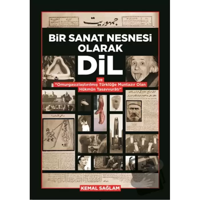 Bir Sanat Nesnesi Olarak Dil (Ciltli)