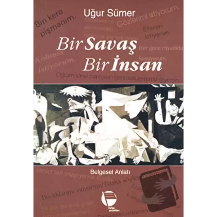 Bir Savaş Bir İnsan