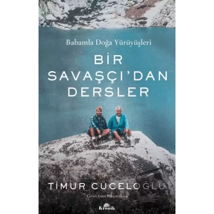 Bir Savaşçıdan Dersler