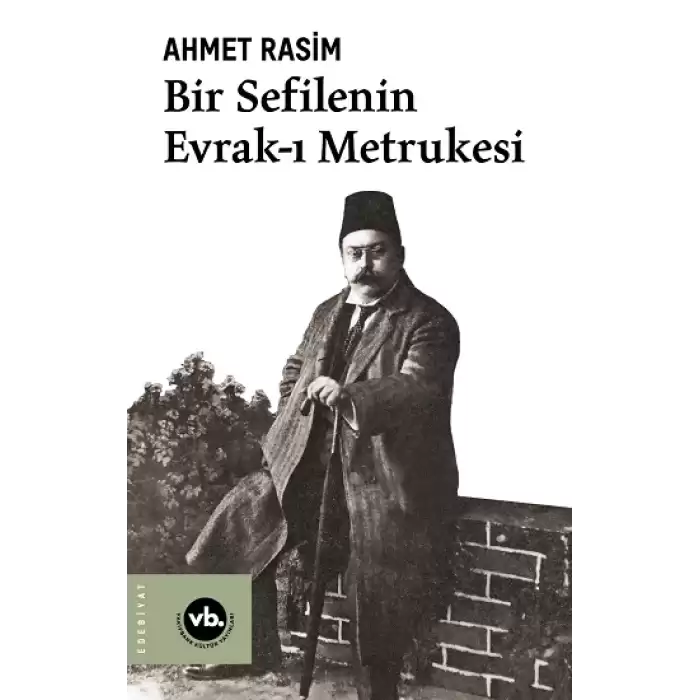 Bir Sefilenin Evrak-ı Metrukesi