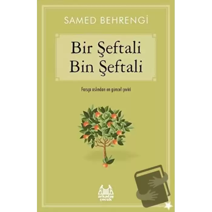 Bir Şeftali Bin Şeftali