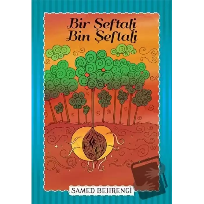 Bir Şeftali Bin Şeftali