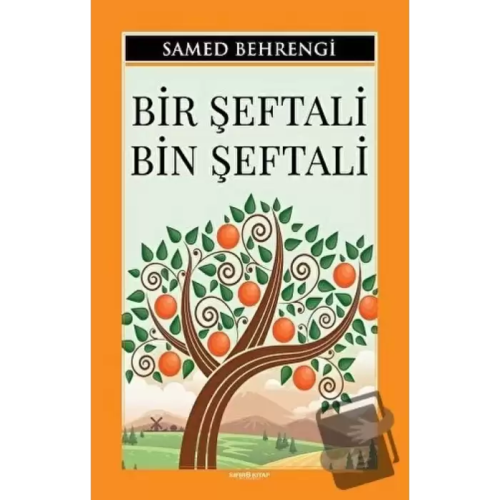 Bir Şeftali Bin Şeftali