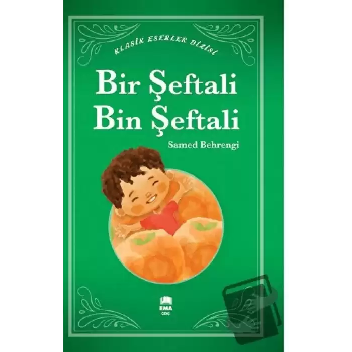 Bir Şeftali Bin Şeftali