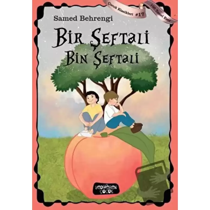 Bir Şeftali Bin Şeftali