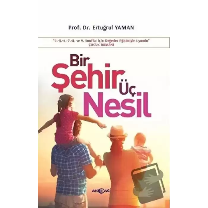 Bir Şehir Üç Nesil