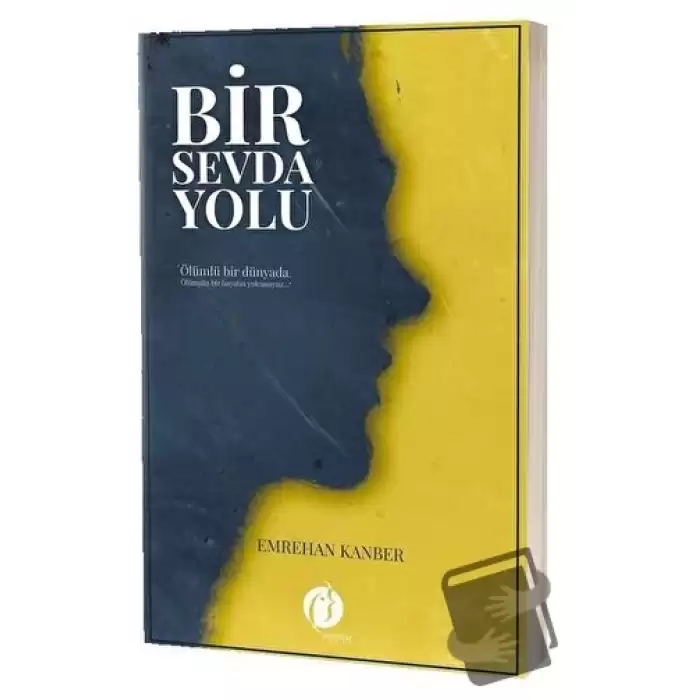 Bir Sevda Yolu