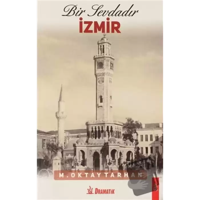 Bir Sevdadır İzmir