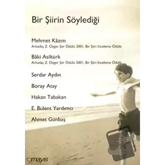 Bir Şiirin Söylediği