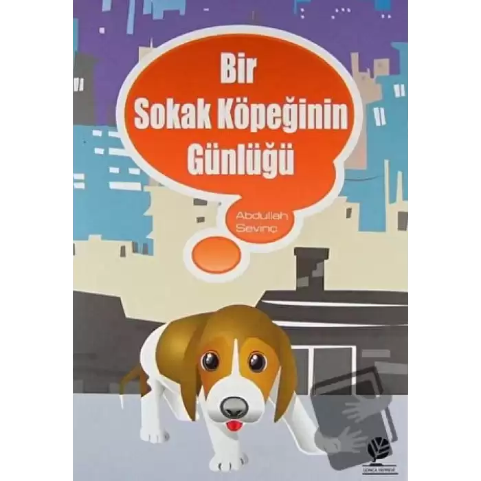 Bir Sokak Köpeğinin Günlüğü